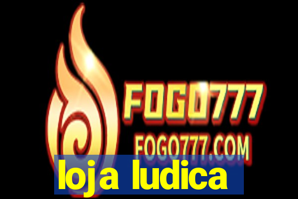 loja ludica